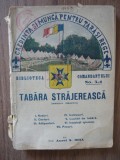 Cumpara ieftin AUREL S. GOIA - TABARA STRAJEREASCA (manual practic) - 1937