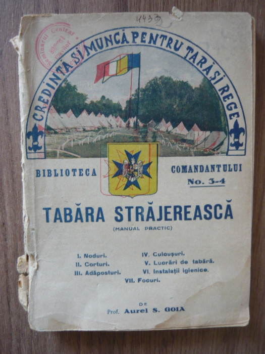 AUREL S. GOIA - TABARA STRAJEREASCA (manual practic) - 1937