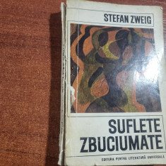 Suflete zbuciumate de Stefan Zweig