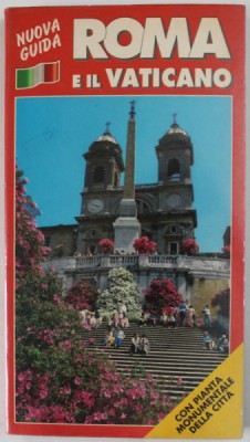 ROMA E IL VATICANO , NUOVA GUID , di E . VENTURINI , 1993 foto