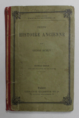 PETITE HISTOIRE ANCIENNE par VICTOR DURUY , 1894 foto