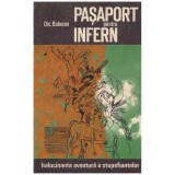 Dic. Baboian - Pasaport pentru infern - halucinanta aventura a