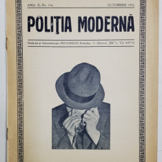 POLITIA MODERNA , REVISTA LUNARA DE SPECIALITATE , LITERATURA SI STIINTA , ANUL X , NR.116 , OCTOMBRIE , 1935