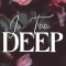 In Too Deep