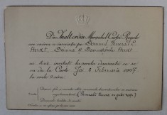 MARESALUL CURTII REGALE ROMANE - INVITATIE DIN INALT ORDIN PENTRU DL. GENERAL ENRIC HERKT CU FAMILIA , SERATA DANSANTA DIN DATA DE 8 FEBRUARIE