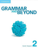 Grammar and Beyond Level 2 Student&#039;s Book | Randi Reppen
