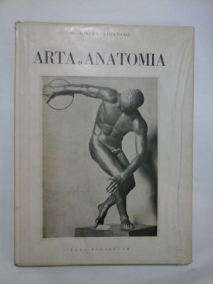 ARTA SI ANATOMIA - DR. MIRCEA ATHANASIU - ( autograf si dedicatie ) foto