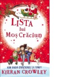 Lista lui Mos Craciun. Vor salva Craciunul la timp? - Albert Toma, Kieran Crowley