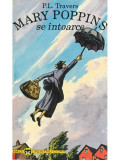 P. L. Travers - Mary Poppins se &icirc;ntoarce (editia 1995)