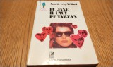 EU, JEANE, IL CAUT PE TARZAN - Annette Levy-Willard, Cartea Romaneasca, 1994. Carte beletristica aventura