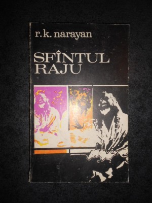 R. K. NARAYAN - SFANTUL RAJU foto