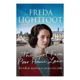 The Girl From Poor House Lane