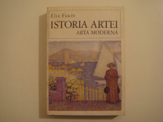 Istoria artei -arta moderna-partea a doua Elie Faure Editura Meridiane 1970 foto