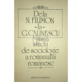 Paul Cornea (ed.) - De la N. Filimon la G. Calinescu - Studii de sociologie a romanului romanesc (Editia: 1982)