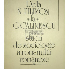 Paul Cornea (ed.) - De la N. Filimon la G. Călinescu - Studii de sociologie a romanului românesc (editia 1982)