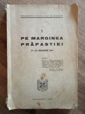 Pe marginea prapastiei 21-23 ianuarie 1941 vol.1 foto