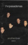 The Pasadenas - Another Lover, Caseta audio