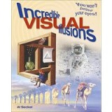Incredible Visual Illusions
