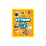Ng Kids Ultimate Weird But True: 1,000 Wild &amp; Wacky Facts and Photos