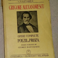 Opere complete : poezii si proza / Grigore Alexandrescu 1940