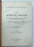LECTIUNI DE GEOMETRIE ANALITICA ...de N. ABRAMESCU , cu o prefata de G. TITEICA , 1927