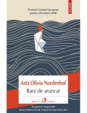 Bani de aruncat - Asta Olivia Nordenhof, Polirom