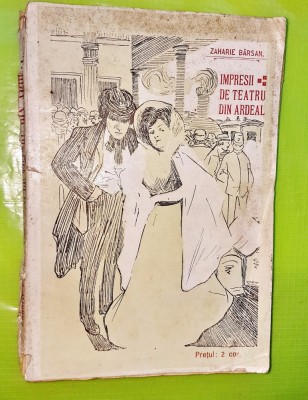 E38-Carte veche Romania interbelica-Impresii Teatru Ardeal- Zaharie Barsan-Arad. foto