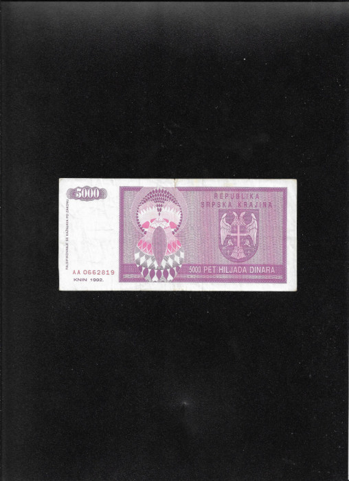 Croatia Republica Srpska Krajina 5000 dinara 1992 seria0662819