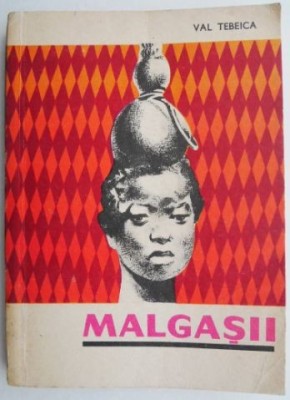 Malgasii &amp;ndash; Val Tebeica foto