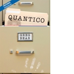 Greg Bear - Quantico