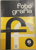 Revista Fotografia, Nr. 6 din 1970, editata de Asociatia Artistilor Fotografi, rară, de colectie / ozn si foto / insecte / expo Bresson la Bucuresti