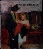 DIMITRIE HARLESCU. ALBUM (CU DEDICATIA AUTORULUI)-GHEORGHE MACARIE-347261