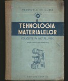 TEHNOLOGIA MATERIALELOR FOLOSITE &Icirc;N METALURGIE - REZERVELE DE MUNCĂ - MANUAL, ȘCOLI PROFESIONALE
