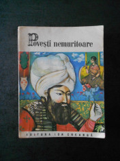 POVESTI NEMURITOARE volumul 24 (1982, Editura ION CREANGA) foto