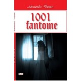 1001 fantome - Alexandre Dumas