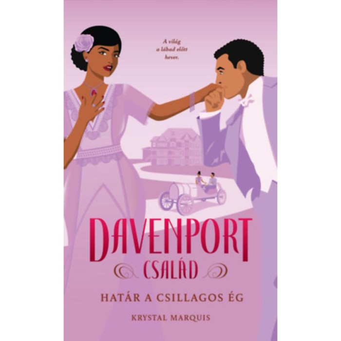 Davenport csal&aacute;d - Hat&aacute;r a csillagos &eacute;g - (K&uuml;l&ouml;nleges kiad&aacute;s) - Krystal Marquis