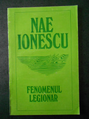 NAE IONESCU - FENOMENUL LEGIONAR foto