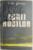 Zorii robilor &ndash; V. Em. Galan