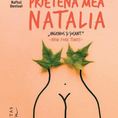 Prietena mea Natalia - Paperback - Laura Lindstedt - Humanitas Fiction