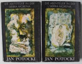 DIE ABENTEUER IN DER SIERRA MORENA ( AVENTURI IN SIERRA MORENA ) von JAN POTOCKI , roman , TEXT IN LIMBA GERMANA , VOLUMELE I - II , 1981