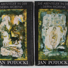 DIE ABENTEUER IN DER SIERRA MORENA ( AVENTURI IN SIERRA MORENA ) von JAN POTOCKI , roman , TEXT IN LIMBA GERMANA , VOLUMELE I - II , 1981