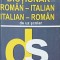 DICTIONAR ROMAN-ITALIAN. ITALIAN-ROMAN DE UZ SCOLAR-GEORGETA LARA DRAGOMAN-241813