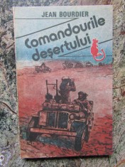 Comandourile desertului - Jean Bourdier - 1991 foto