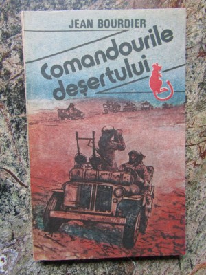 Comandourile desertului - Jean Bourdier - 1991 foto