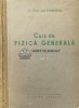 Curs Fizica Generala Vol. 1, 1952, S.E. Fris, A.V. Timoreva, Editura Tehnica, 502 pagini, Coperta Cartonata, Stare Buna