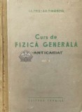 Curs de fizica generala, vol. 1 - 1952 - A.V. Timoreva ($Q145), Tehnica