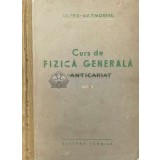 Curs de fizica generala, vol. 1 - A.V. Timoreva, S.E. Fris - 1952