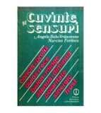 Angela Bidu-Vranceanu, Narcisa Forascu - Cuvinte si sensuri - 116866