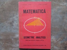 Matematica - Manual Pentru clasa a XI-a - Constantin Udriste, 1984