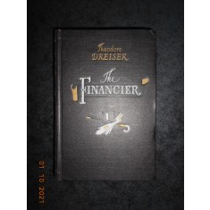 THEODORE DREISER - THE FINANCIER (1954, editie cartonata)